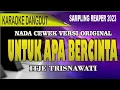 Lagu Karaoke Dangdut untuk Apa bercinta - Voc itje trisnawati