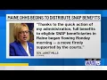 Maine has begun distributing full SNAP benefits amid legal battle Gov Mills says