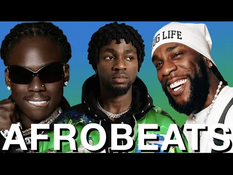 Download MP3 AFROBEATS VIDEO MIXTAPE (24,23,22), NAIJA AFROBEATS (BURNA BOY, REMA, OMAH LAY, KIZZ DANIEL, ASAKE)