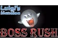 Luigi's Mansion - Boss Rush