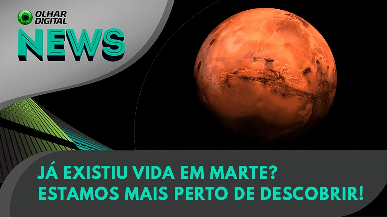 Ao Vivo | Já existiu vida em Marte? Estamos mais perto de descobrir! | 11/10/2023 | #OlharDigital