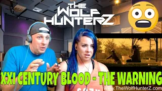 Download XXI CENTURY BLOOD Official Video by THE WARNING | THE WOLF HUNTERZ Reactions MP3