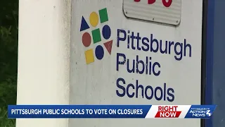 Pittsburgh Public Schools to vote on closures