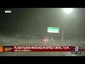 Flash flood watches in effect until 7 a m near Tomball