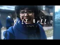 Download Lagu 𝚜𝚣𝚊 - 𝚔𝚒𝚕𝚕 𝚋𝚒𝚕𝚕 ( 𝚜𝚕𝚘𝚠𝚎𝚍 )