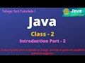 Java class - 2 ntroduction Part-2 to JAVA Java Tutorial for Beginners