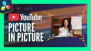 Easy Picture In Picture for your YouTube Videos in DaVinci Resolve