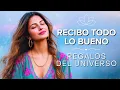 Download Lagu RECIBO TODO LO BUENO AHORA ✨ Canción para Recibir Regalos del Universo 💖🌈🎁