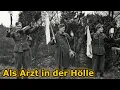 #20 Ein Frontarzt an der Hauptkampflinie – Ostfront