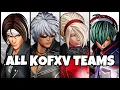 All KOFXV Teams [Complete 39]