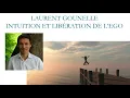 Laurent Gounelle - Intuition and liberation from the ego - Intuition Day