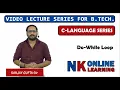 do-while Loop in Looping Lecture - 18 Iteration C Programming by Sanjay Gupta NK Publishers