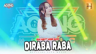 diva hani ft ageng music diraba raba ah ahh official live music 