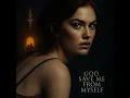 God, Save Me From Myself (Ashes of Eden)