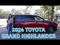 2024 Toyota Grand Highlander CAR MOM TOUR