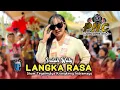 Download Lagu LANGKA RASA • INDAH WATY • PUTRA NAFITA CAYA PNC • Show Tegalmulya Krangkeng Indramayu