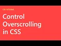 Control Overscrolling Using CSS