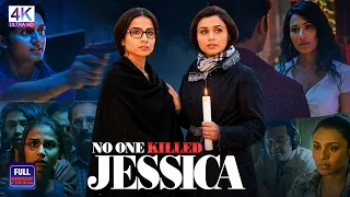 No One Killed Jessica | Full Hindi Movie | Rani Mukerji & Vidya Balan | Superhit Movie