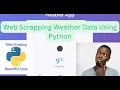 Web Scraping Weather Data Using Python and BeautifulSoup In 10 Minutes