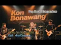 Lagu KON BONAWANG - Pop Rock Mongondow Cipt:Idris Daapala - Cover by Mogobanziek