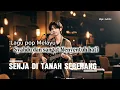 SENJA DI TANAH SEBERANG || LAGU POP MELAYU,SYAHDU,SANGAT MENYENTUH HATI