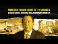 Download Lagu Gurita Bisnis Peter Sondakh, Pendiri Rajawali Group