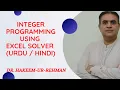 Integer Programming in Excel Solver Pure Mixed Binary Optimization Explained