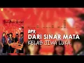 BumiPutra Rockers - Dari Sinar Mata (Official Audio)