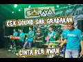 Lagu CEK SOUND TAMPAK DARI SAMPING II CINTA BERAWAN - SORAYA MUSIK