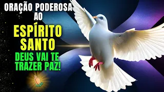 Faça Esta Oração Ao Espírito Santo Para Afastar A Angústia E Receber A Paz De Deus!