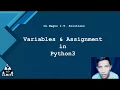 Variables and Assignment in Python3