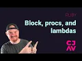 Ruby Blocks Procs and Lambdas