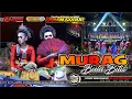 Download Lagu MURAG BULU BITIS VOC MA HJ DESI JAIPONGAN RMMJ NAMIN GROUP KARAWANG