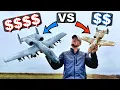 CHEAP RC Jet vs EXPENSIVE RC Jet - Which A-10 Thunderbolt Warbird is Better
