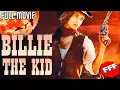 Lagu BILLIE THE KID | Full WESTERN FANTASY Movie HD | NEW RELEASE