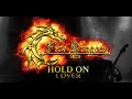 Lagu Hold on - Fire Dragon Rock (cover Yngwie Malmsteen)