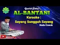 Download Lagu KARAOKE QASIDAH YANG MANIS (SAYANG SUNGGUNG SAYANG) LIRIK | COVER QASIDAH GAMBUS AL-BANTANI