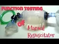 Manual Resuscitator Function Test How to Assemble