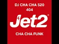 Download Lagu JET2 CHA CHA FUNK