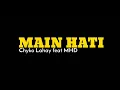Download Lagu DJ MAIN HATI..chykolahay ft mhd. official Vidio music