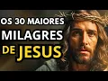 Download Lagu OS 30 MAIORES MILAGRES DE JESUS