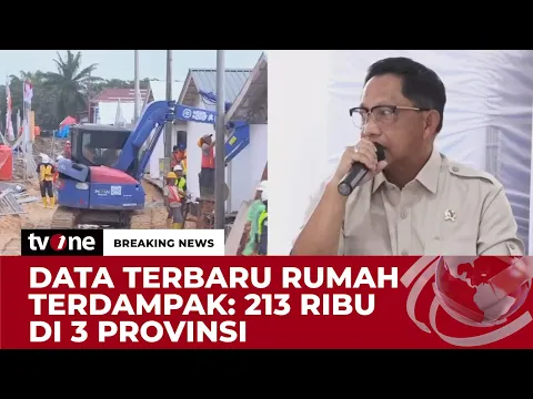 Mendagri: 213 Ribu Rumah Terdampak Bencana