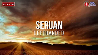 Download Seruan - Lefthanded Trending Lyric Video MP3