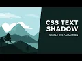 CSS Text Animation with Shadow Effect CSS Animation Examples