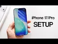 iPhone 17 17 Pro How to Setup step by step