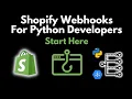 Unlock the Power of Shopify Webhooks A Python Developer s Guide