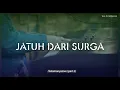 Download Lagu Jatuh Dari Surga (From Selamanya Live) | TheOvertunes