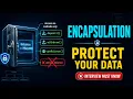 Encapsulation Explained One of the 4 Pillars of OOP