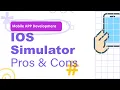 How Does Xcode works with IOS Simulator