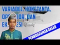Tipe data Variabel Konstanta Operator dan Ekspresi Pemrograman Dasar